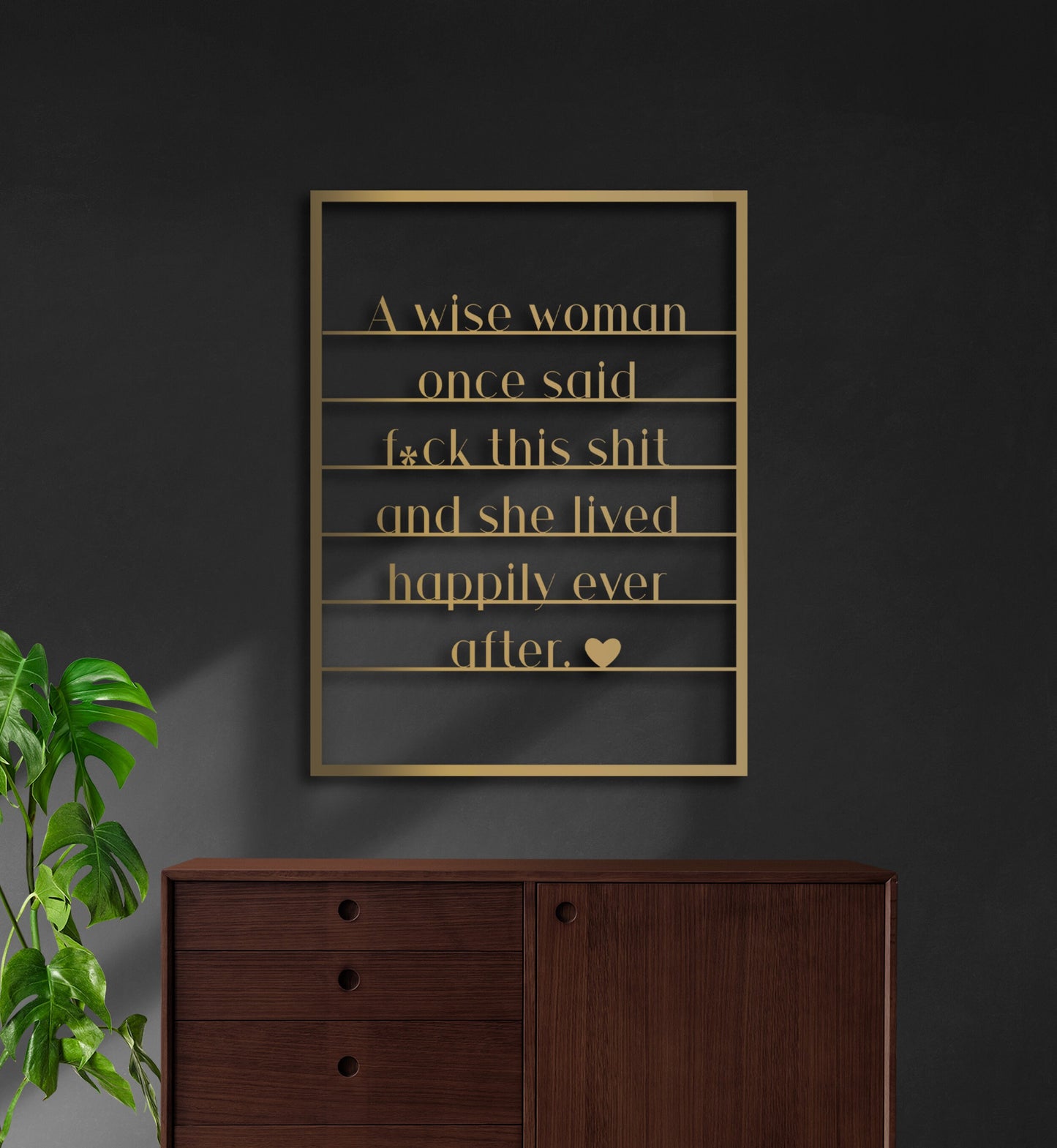 A Wise Woman Once Said, Metal Sign, Feminist Wall Art, Happily Ever After, Funny Gift For Girl, Inspirational Quote, Fuck This Shit - BlackIvyCraft